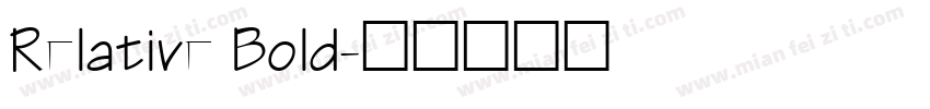 Relative Bold字体转换